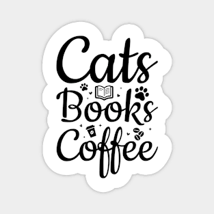 Cats Books Coffe  T-Shirt Magnet