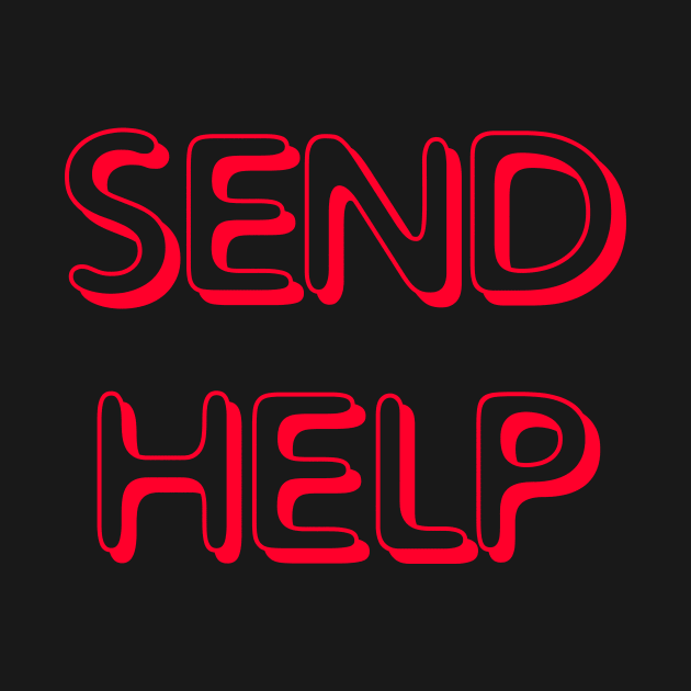 SEND HELP PLZ red retro gamer script by sandpaperdaisy