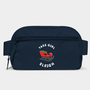 Yas Girl Sleigh Yass Bag