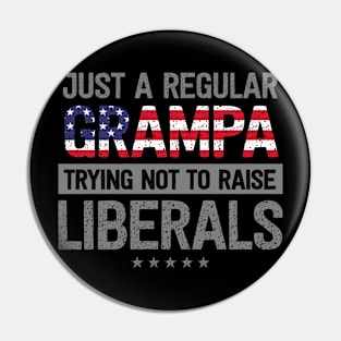 Regular Grampa Raise Liberals USA Flag Father's Day Pin