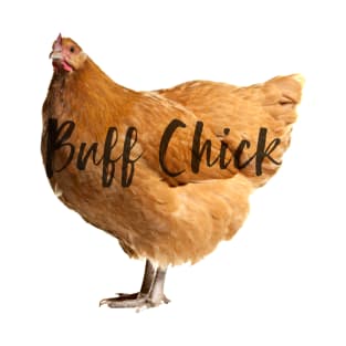 Buff Chick T-Shirt