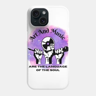 Art And Music The Language Of Soul Phone Case