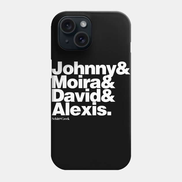 The Schitt Family Phone Case by KDNJ