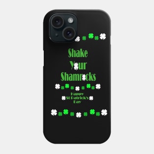 ST PATRICKS Day Typography - Funny St Patricks Day Quotes Phone Case
