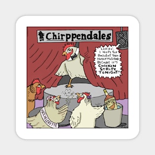 Chirppendales Magnet