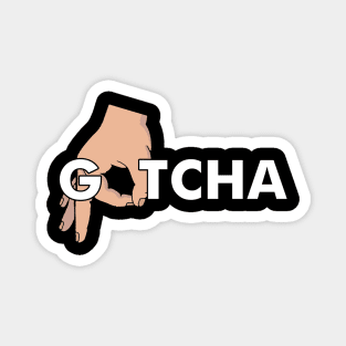 Gotcha Made You Look Funny Finger Circle Hand Game Gag Magnet