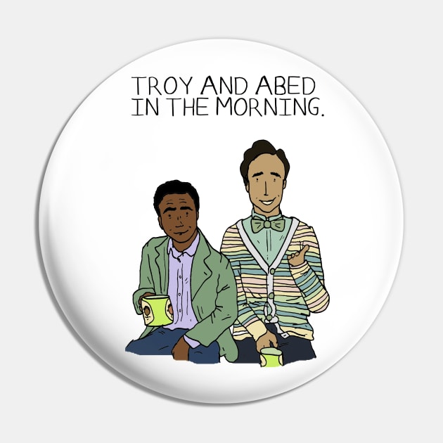 Troy and Abed in the Morning Pin by JennyGreneIllustration