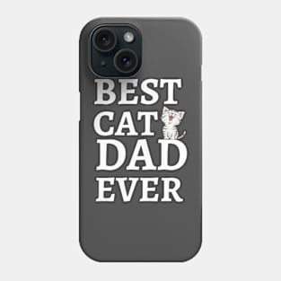 Best Cat Dad Ever Phone Case