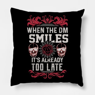 When the DM Smiles Pillow