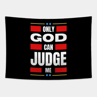 Only God Can Judge Me Tapestry