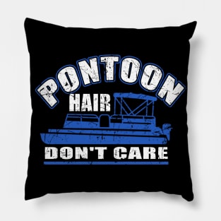 Pontoon Hair Don't Care T-Shirt Funny Boating Girl Chick Tee Pillow