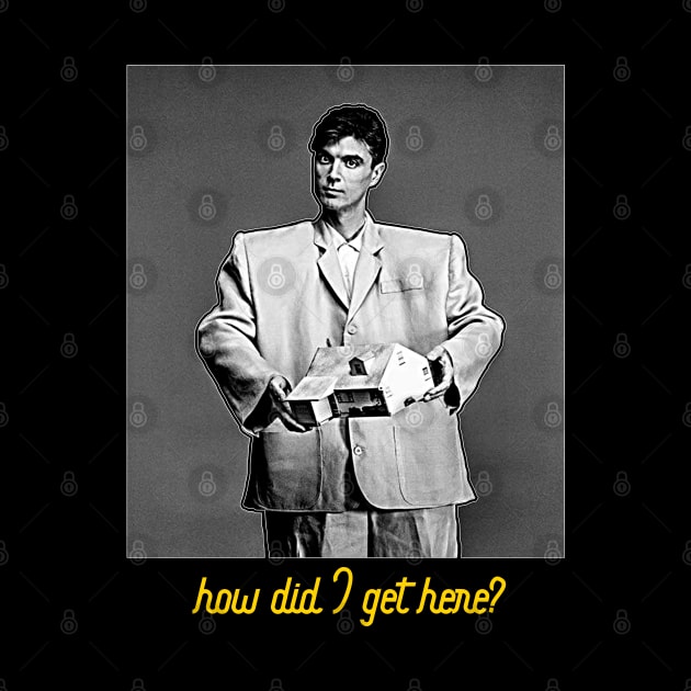 David Byrne - How Did I Get Here? FanArt by darklordpug