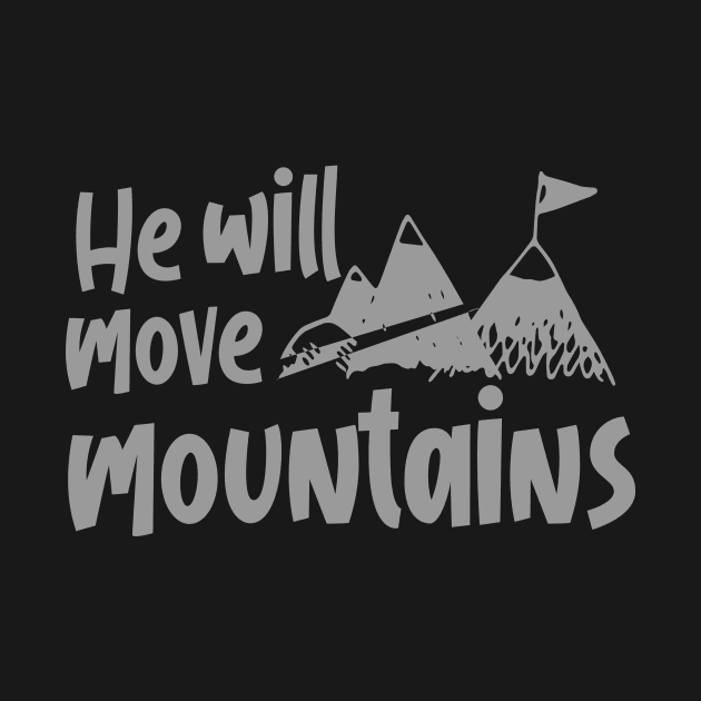 He will move mountains by Misfit04