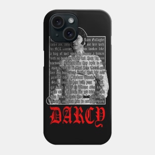 The Roast of Mr. Darcy Phone Case