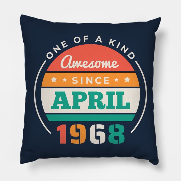 Retro Awesome Since April 1968 Birthday Vintage Bday 1968 Pillow by Now Boarding