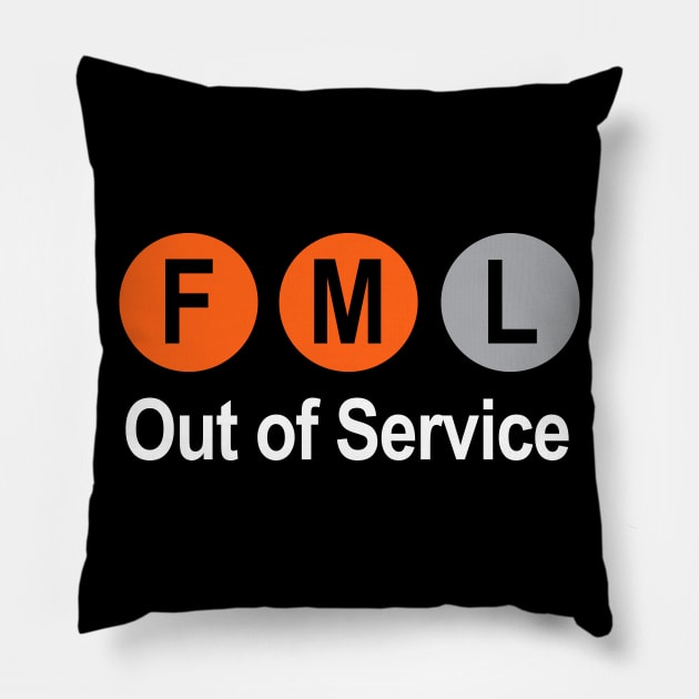 FML Out Of Service Pillow by IlanB