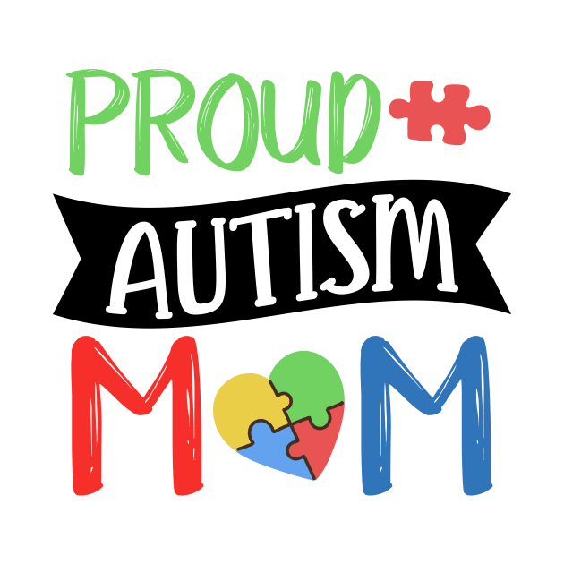 Proud Autism Mom Autism Awareness Gift for Birthday, Mother's Day, Thanksgiving, Christmas by skstring