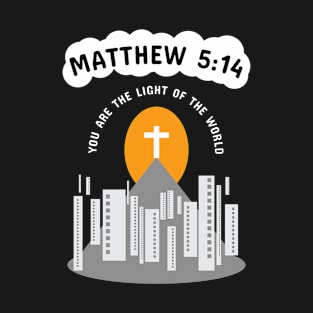 Light of the World bible verse Tshirt T-Shirt