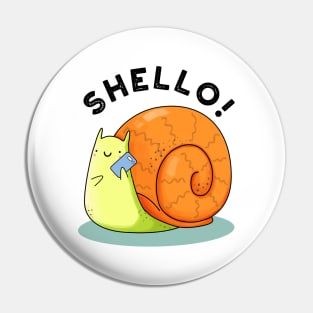 Shello Funny Snail Telephone Pun Pin