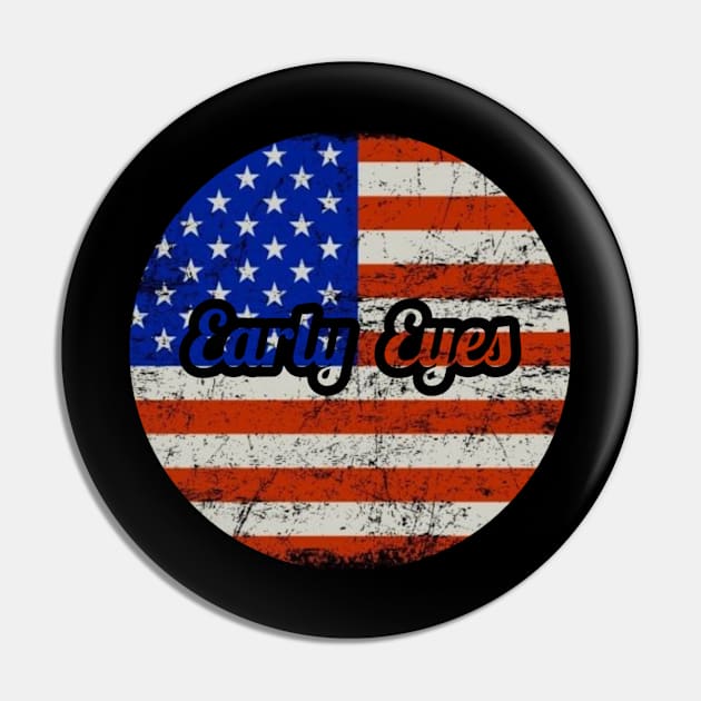 Early Eyes / USA Flag Vintage Style Pin by Mieren Artwork 