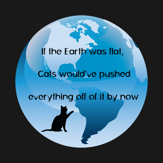 If the Earth was flat ... Cats by DuskandDawn