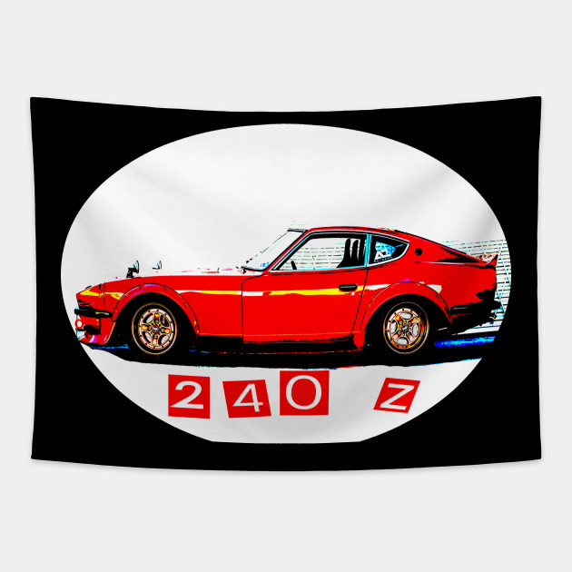 Nissan 240z Datsun 240z Tapestry Teepublic
