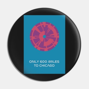 JPL/NASA Perseverance Parachute "600 miles to Chicago" Request Poster #6 Pin