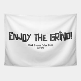 Enjoy the Grind! Distressed Tapestry