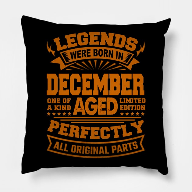 Legends Were Born in December Pillow by BambooBox