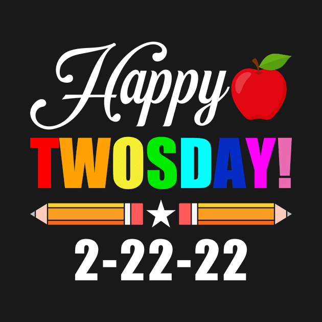 Happy Twosday 2022 Tuesday february 2s day by loveshop