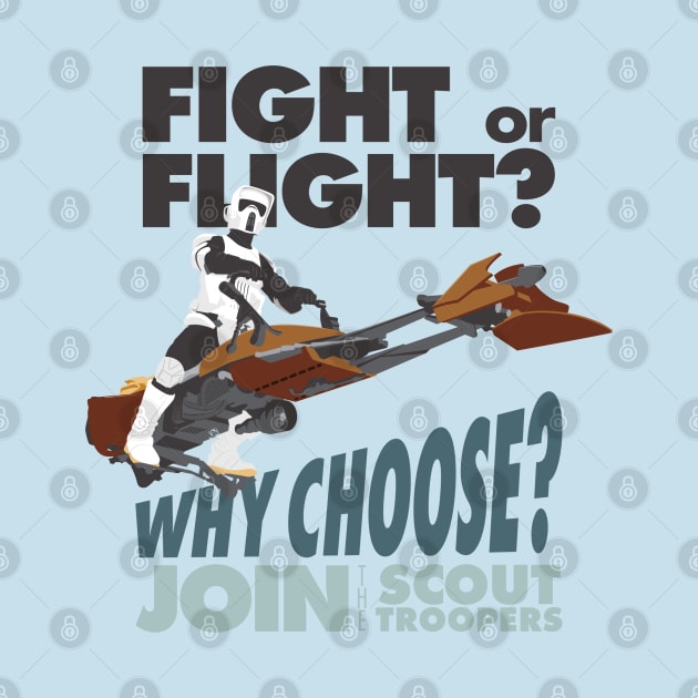 Fight or Flight-Why Choose? Scout Troopers by monkeyminion