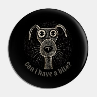 Can i have a bite? Spread Positivity Pin