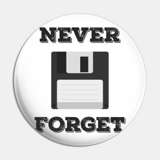 Never Forget the Floppy Disk - Funny Programming Jokes Pin