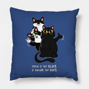 Only Black Cats For Me Pillow