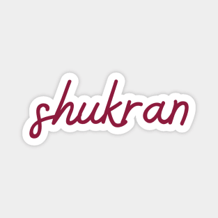 shukran - maroon red Magnet