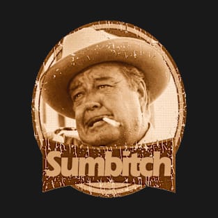 sumbitch T-Shirt