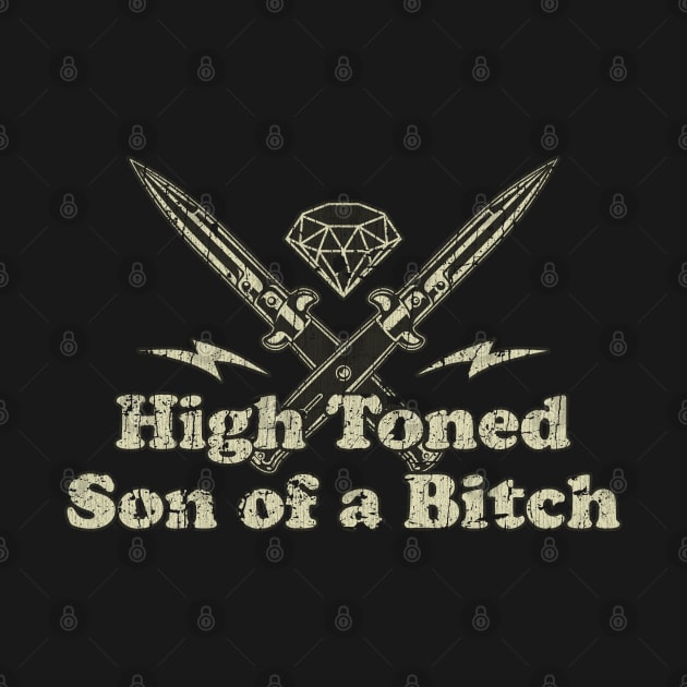 High Toned Son of a Bitch by JCD666