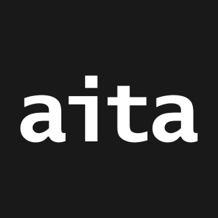 AITA Funny Abbreviation T-Shirt