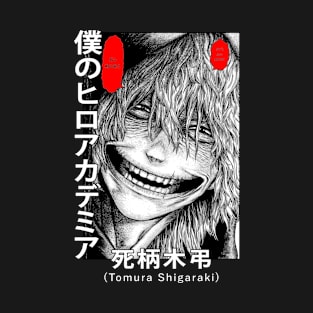 Tomura Shigaraki Smiling! T-Shirt