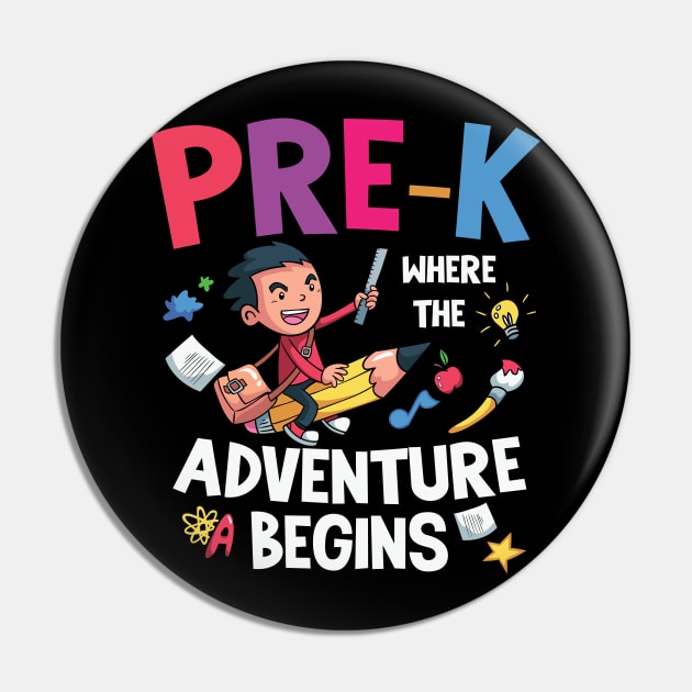 Pre K Where The Adventure Begins Back To School Gift Pin by BadDesignCo