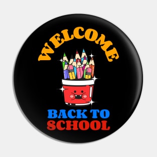 Welcome Back To School Pin