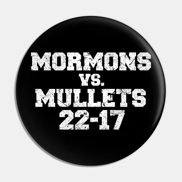 Mormons vs Mullets Pin by ruffianlouse