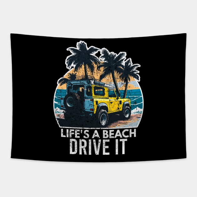 Life Is A Beach Drive It Tapestry by Worldengine