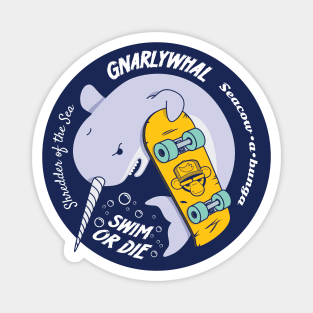 Gnarlywhal Magnet