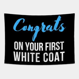 Congrats on Your First White Coat Tapestry