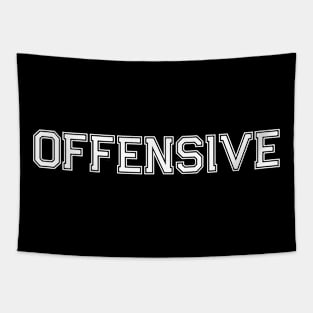 Offensive Tapestry