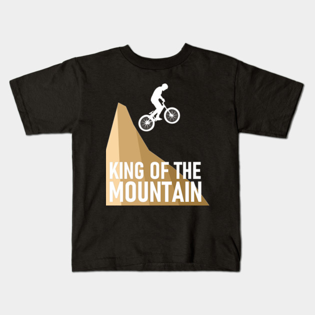 Mtb King Of The Mountain Mountain Bike Kids T Shirt Teepublic