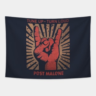 Tune up . Turn loud Post Malone Tapestry