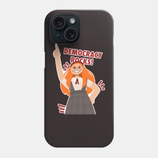 Democracy rocks!! Phone Case