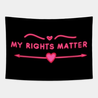 My Rights Matter Tapestry